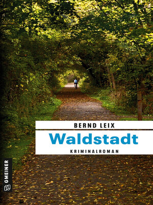 cover image of Waldstadt